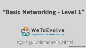 Basic Networking – Level 1
